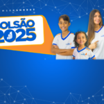 Bolsão 2025: Conexão Que Transforma, Educação Que Prepara